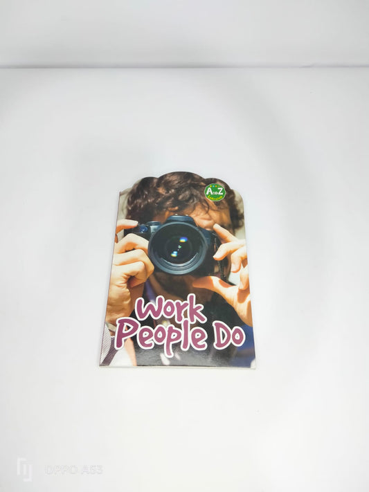 from a to z work people do book